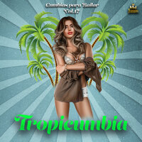 La Cumbia Del Gusano - Cumbia Sabrosa & TropiCumbia