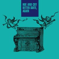 Labour of Love - Hue & Cry