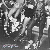 Roller Boogie - Alpha Boy