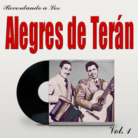 Cuéntame Tus Penas - Los Alegres De Teran