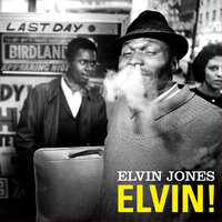 It Had to Be You - Elvin Jones