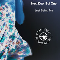 Just Being Me - Next Door But One