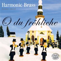 Morgen, Kinder, wird's was geben - Harmonic Brass