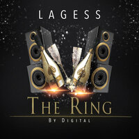 The Ring - Lagess & Dj Digital