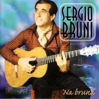 'Na Parola - Sergio Bruni