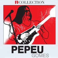 Malacaxêta II - Pepeu Gomes