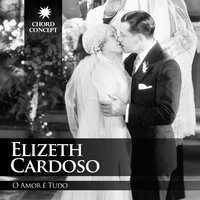 Caminho de Pedra - Elizeth Cardoso & João Gilberto