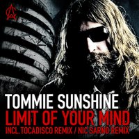 Limit Of Your Mind (Nic Sarno's Remake) - Tommie Sunshine