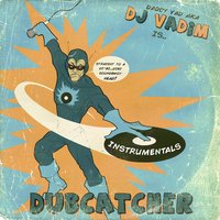 Nah Join - DJ Vadim
