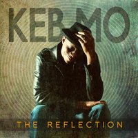 My Baby's Tellin' Lies - Keb' Mo'