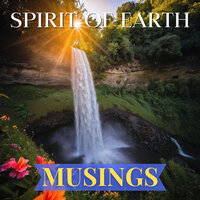 Welcome Response - Spirit Of Earth