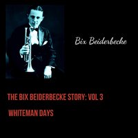 Oh, Miss Hannah - Bix Beiderbecke