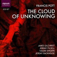 Now, As Though God Were Sighing - James Gilchrist & Francis Pott