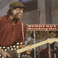 She Winked At Me - Buddy Guy