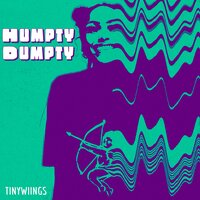 Humpty Dumpty - Tinywiings