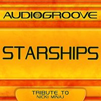 Starships - Audiogroove