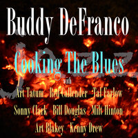 Cooking the Blues - Buddy Defranco