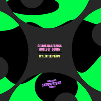 My Little Place - Cellos Balearica & Hotel of Souls & Jason Rivas
