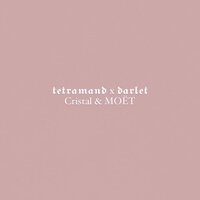 Cristal & МОЁТ - tetramand & Darlet