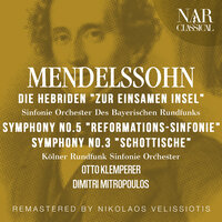 Symphony No. 3 "Schottische" in A Minor, Op. 56, IFM 180: III. Adagio - Kolner Rundfunk Sinfonie Orchester & Otto Klemperer & Феликс Мендельсон