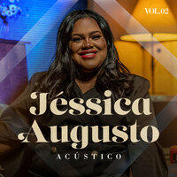 Não Há Outro Deus - Jéssica Augusto