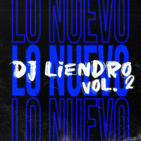 Perreo Santafesino 18 - DJ Liendro & Cue DJ