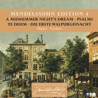 Mendelssohn: Die erste Walpurgisnacht, Op. 60, MWV D3: No. 4, Allegro leggiero. "Vertheilt euch" - Michel Corboz & Coro Gulbenkian & Феликс Мендельсон
