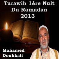 Tarawih 1ère Nuit, Pt.3 - Mohamed Doukkali