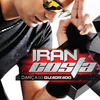 É o Bicho - Iran Costa