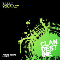 Your Act - Tasso