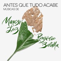 Baluarte - Moacyr Luz & ROGERIO BATALHA