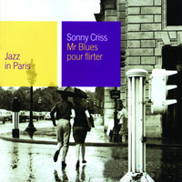 God Bless The Child - Sonny Criss