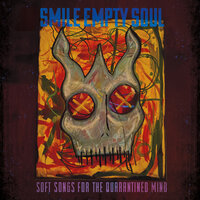 Too Comfortable to Fight - Smile Empty Soul