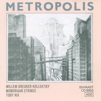Hora - Willem Breuker Kollektief & Mondriaan Strings & Toby Rix