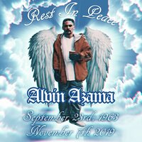 RIP Alvin Azama - Remy Ozama
