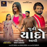 Juni Yaado Aavi - Vishal Hapor & Gracy Chauhan