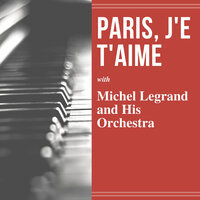 April In Paris - Michel Legrand et son Orchestre