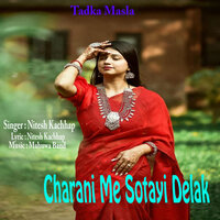 Charani Me Sotayi Delak - Nitesh Kachhap