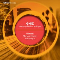 Morning Bells - GHIZ & Markus Homm