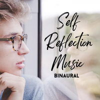 Self Understanding Tone - Binaural Beats Relaxation & Binaural Beats Solutions & Binaural Beats Sleeping Music