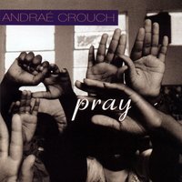 Distraction - Andrae Crouch