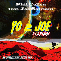 Yo 2 Joe (G4 Anthem) - Phil Collen & Joe Satriani