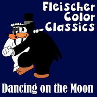 Dancing on the Moon - Classic Cartoons & Fleischer Color Classics