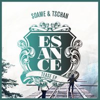 Tease - SOAME & TSCHAN & SOAME & Tschan