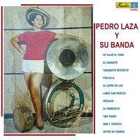 El Cofre de Luz - Pedro Laza y su Banda & Eliseo Herrera