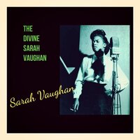 You'll Find Me There - Sarah Vaughan
