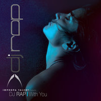 With You - DJ Rap & Static Revenger