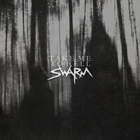 Take Me to Hell - SWARM