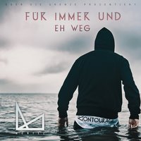 Für immer und eh weg - Montez