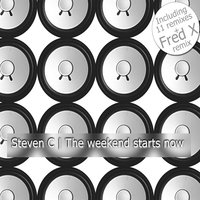 The Weekend starts now - radio edit - Steven C